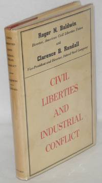 image of Civil liberties and industrial conflict