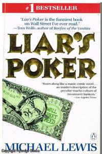 Liar&#039;s Poker by Michael Lewis - 1990