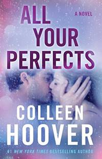 cover of All Your Perfects: A Novel
