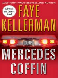 cover of The Mercedes Coffin: A Decker and Lazarus Book: 17 (Decker/Lazarus Novels)
