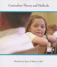 Curriculum Theory and Methods : Perspectives on Learning and Teaching