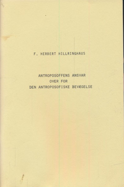 Antroposoffens ansvar over for den antroposofiske…