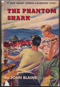 The Phantom Shark by John BLAINE - Hardcover - 1952 - from Main Street Fine Books & Manuscripts, ABAA (SKU: 42013)