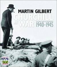 Churchill at War : His Finest Hour in Photographs 1940-1945