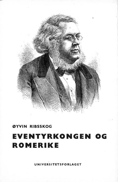 Eventyrkongen og Romerike. Et tilskott til…