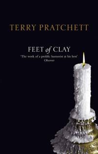 cover of Feet Of Clay: (Discworld Novel 19) (Discworld Novels)