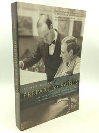PREPARE FOR SAINTS: Gertrude Stein, Virgil Thomson, and the Mainstreaming of American Modernism