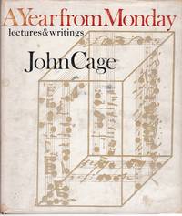 A Year from Monday: Lectures and Writings by John Cage