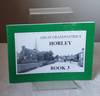 Great-Grandfather's Horley: Book 3 - a further Selection of Photographs of the Parish