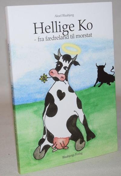 Hellige ko - fra fædreland til morstat.