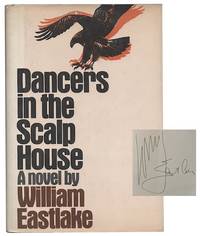 Dancers in the Scalp House (Signed First Edition)