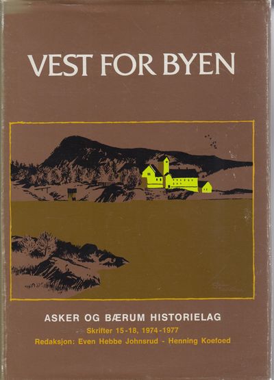 Vest for byen (BIND IV). Asker og Bærum…