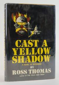 CAST A YELLOW SHADOW [Inscribed]