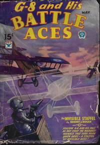 G-8 AND HIS BATTLE ACES: May 1934 ("The Invisible Staffel")