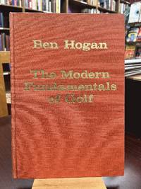The Modern Fundamentals of Golf: 5 Lessons (Classics of Golf)