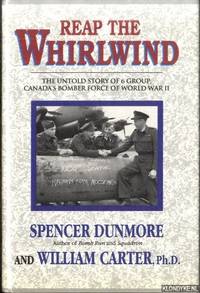 cover of Reap the Whirlwind: The Untold Story of 6 Group, Canada's Bomber Force of World War II