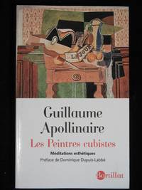 LES PEINTRES CUBISTES. MÉDITATIONS ESTHÉTIQUES.