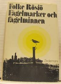 Fågelmarker och fågelminnen.