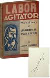 Labor Agitator: the Story of Albert R. Parsons