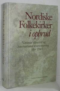 Nordiske folkekirker i opbrud. National identitet…