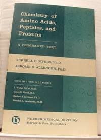 Chemistry of Amino Acids, Peptides and Proteins.