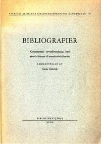 Bibliografier. Kommenterad urvalsförteckning med…