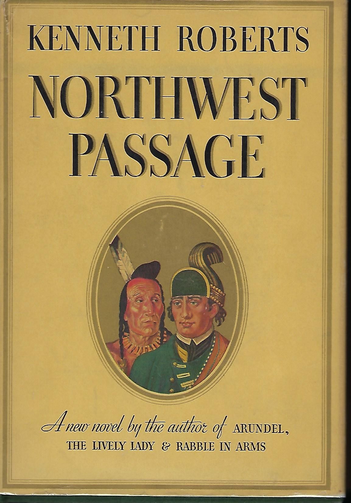 NORTHWEST PASSAGE by ROBERTS Signed First Edition from