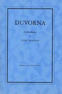 Duvorna. Ett krönikespex.