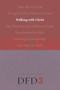 Walking with Christ