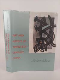 ART AND ARTISTS OF TWENTIETH-CENTURY CHINA