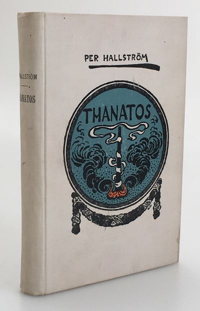 Thanatos. Noveller. [Utg. av] C. & E. Gernandts…