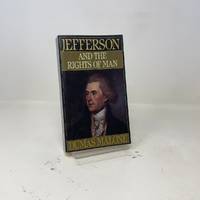 Jefferson and the Rights of Man - Volume II (Jefferson & His Time (Little Brown & Company))