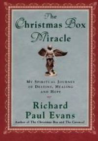 image of The Christmas Box Miracle: My spiritual Journey of Destiny, Healing and Hope