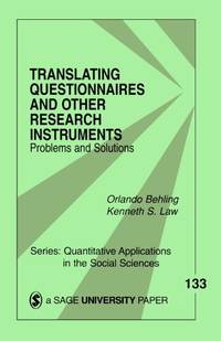 Translating Questionnaires and Other Research Instruments: Problems and Solutions (Quantitative...