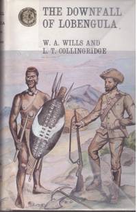 image of THE DOWNFALL OF LOBENGULA