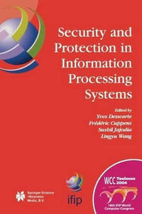 Security and Protection in Information Processing Systems: IFIP 18th World Computer Congress TC11...