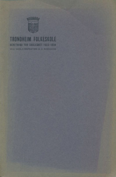 Trondheim Folkeskole. Beretning for skoleåret…