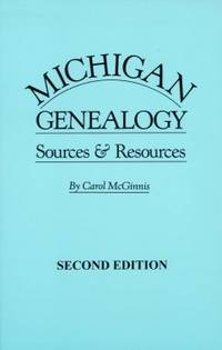 Michigan Genealogy:  Sources & Resources