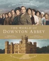 The World of Downton Abbey