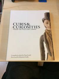 image of Cures & Curiosities. Inside the Wellcome Library