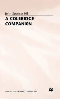 A Coleridge Companion : An Introduction to the Major Poems and the Biographia Literaria