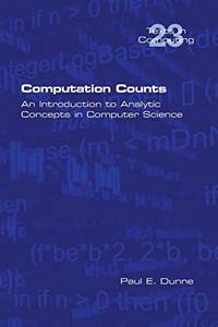 Computation Counts: An Introduction to Analytic Concepts in Computer Science