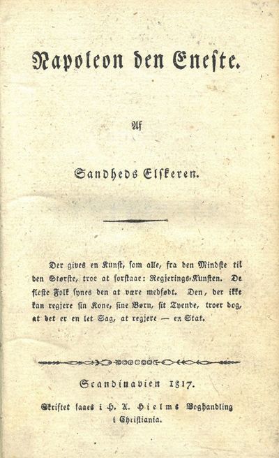 Napoleon den Eneste. Af Sandheds Elskeren.
