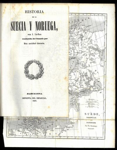 Historia de la Suecia y Noruega, por (...) tradueida del francés po Una sociedad literaria. (photo 1)