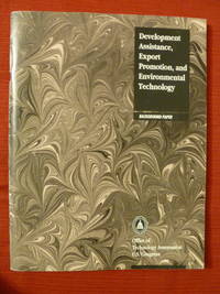 cover of Development Assistance, Export Promotion, and Environmental Technology