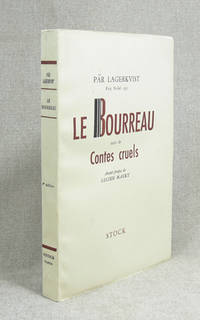Le Bourreau suivi de Contes cruels. Avant-props…