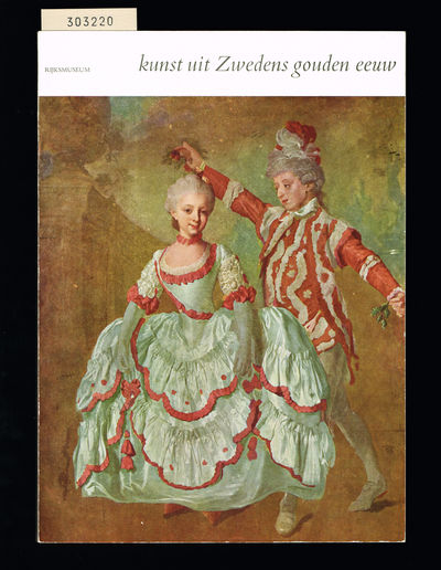 Kunst uit Zwedens gouden eeuw. Rijksmuseum…