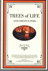 cover of TREES OF LIFE Our Forests in Peril