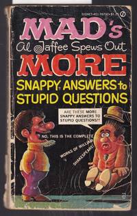 image of Mad's Al Jaffee Spews Out More Snappy Answers to Stupid Questions