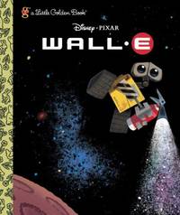Wall-E (Disney/Pixar Wall-E) (Little Golden Book)